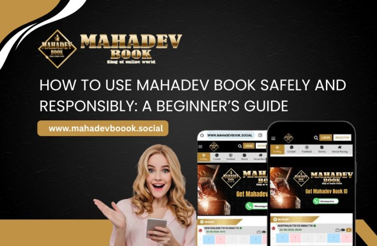 How to Use Mahadev Book Safely & Responsibly 2025