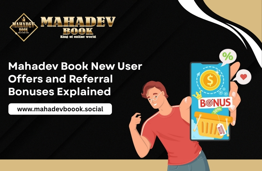 Mahadev Book joining benefits for new users