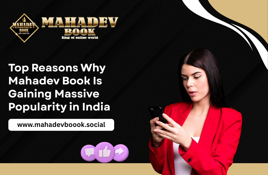 Mahadev Book popularity growth in India betting market